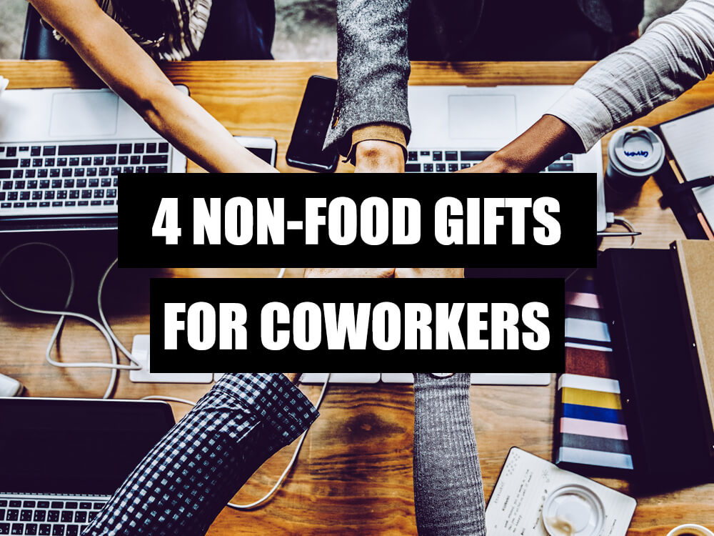 non-food-gifts-for-coworkers-what-to-get-my