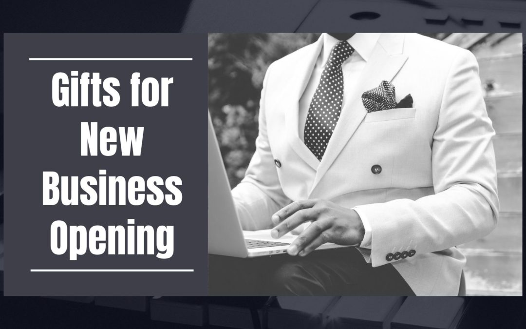 best-gifts-for-new-business-opening-what-to-get-my