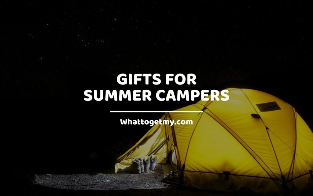 Gifts for Summer Campers whattogetmy