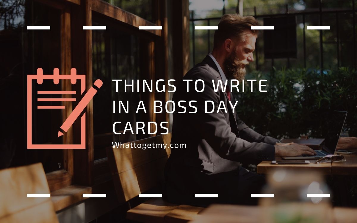 things-to-write-in-a-boss-day-card-what-to-get-my