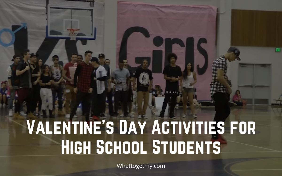 Valentine s Day Activities For High School Students What To Get My 