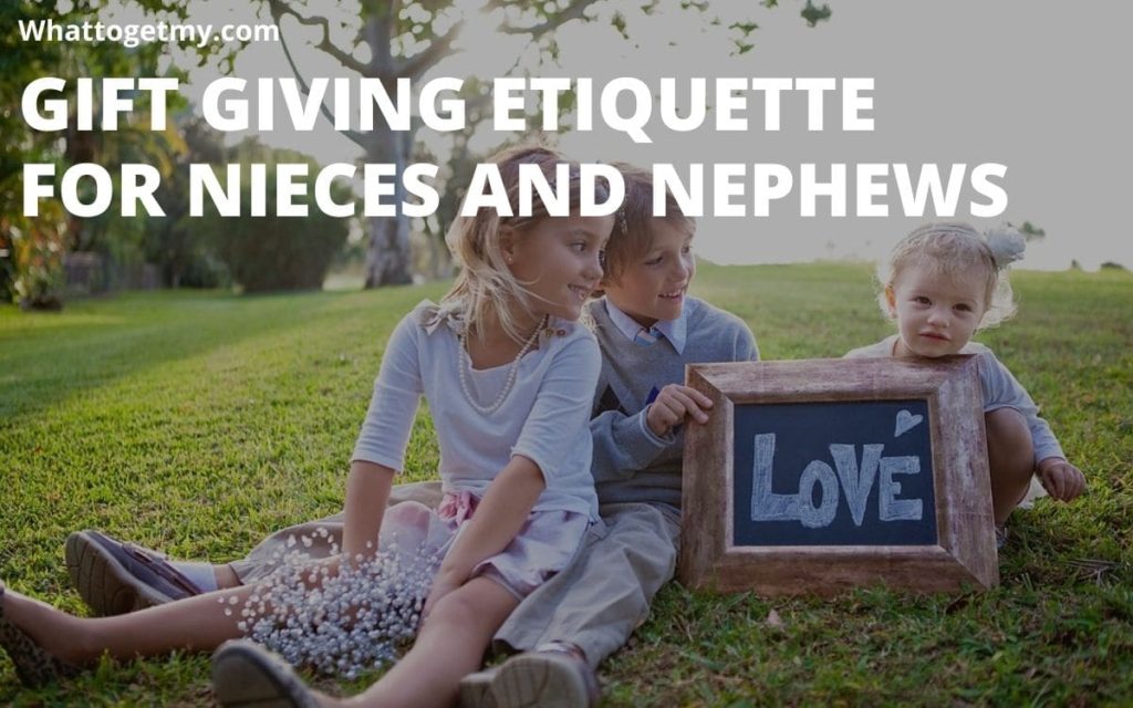 Gift Giving Etiquette for Nieces and Nephews