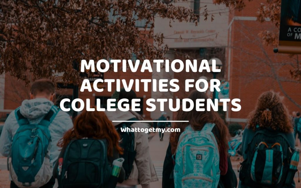 Motivational Activities for College Students