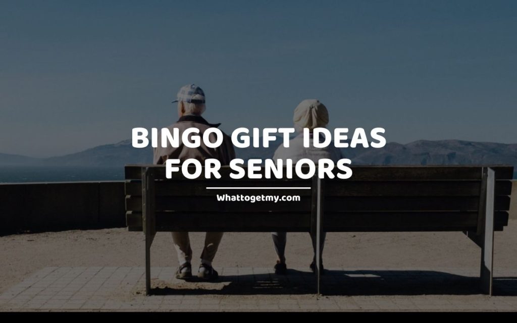 Bingo gift ideas for seniors