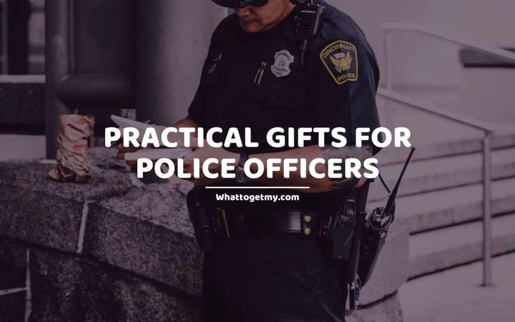 Practical Gifts for Police Officers
