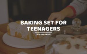 Baking Set For Teenagers