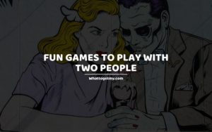Fun Games to Play With Two People