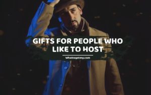 Gifts for People Who Like to Host