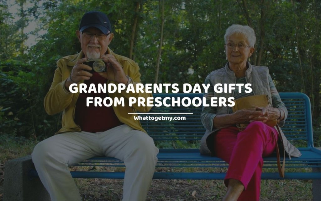 GRANDPARENTS DAY GIFTS FROM PRESCHOOLERS