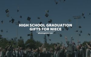 High School Graduation Gifts For Niece