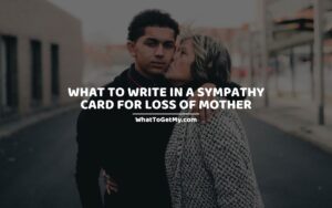 What to write in a sympathy card for loss of mother