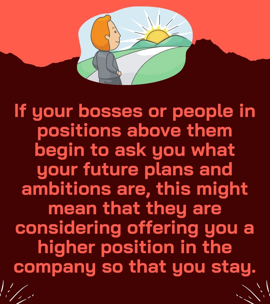 If your bosses or people in positions above them begin