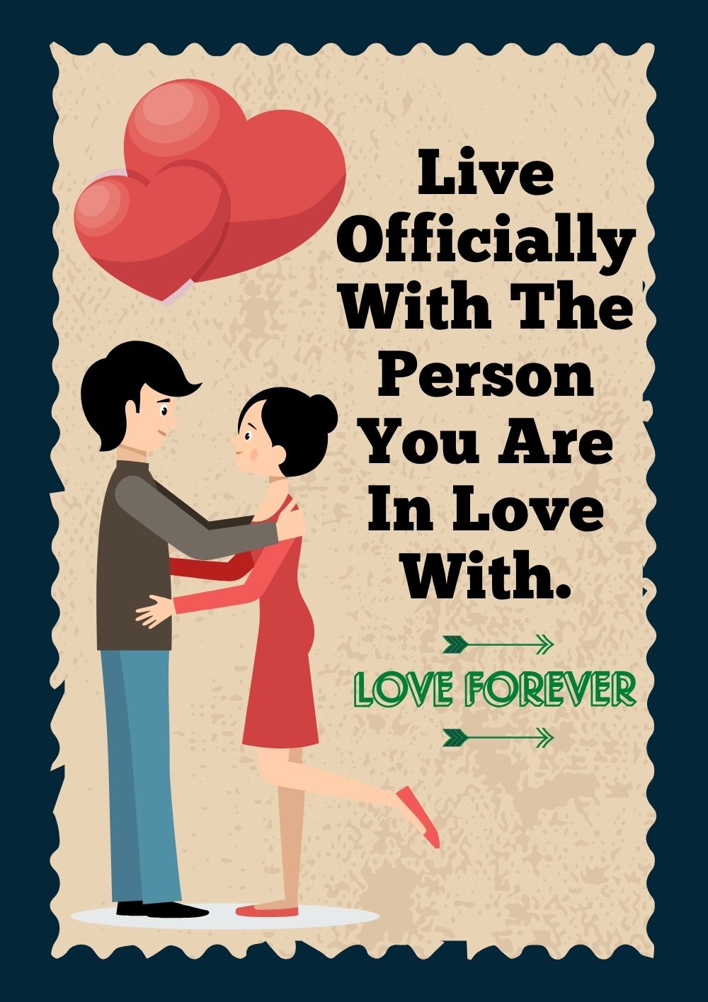 Live Officially With The Person You Are In Love With.