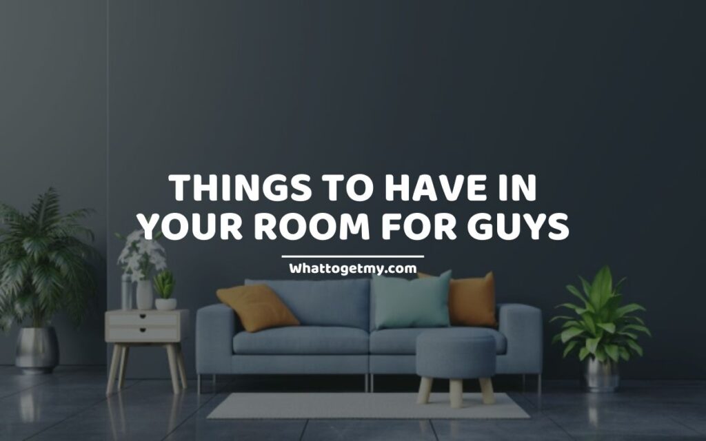 11 Cool things to have in your room for guys