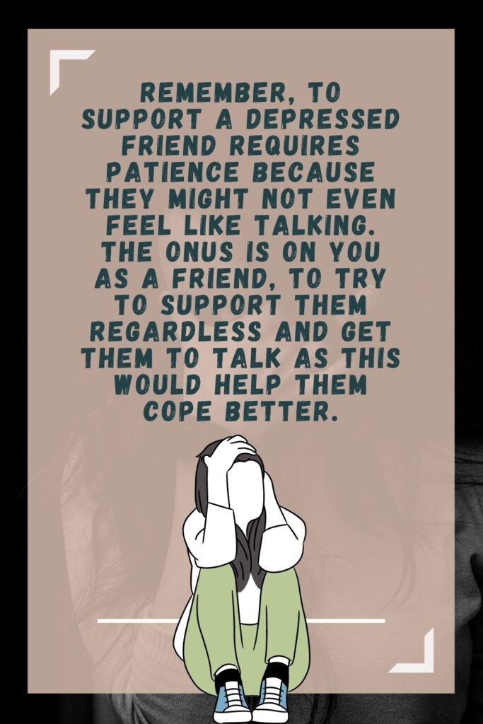 What To Say To A Friend Who Is Depressed 11 Things To Talk About With 