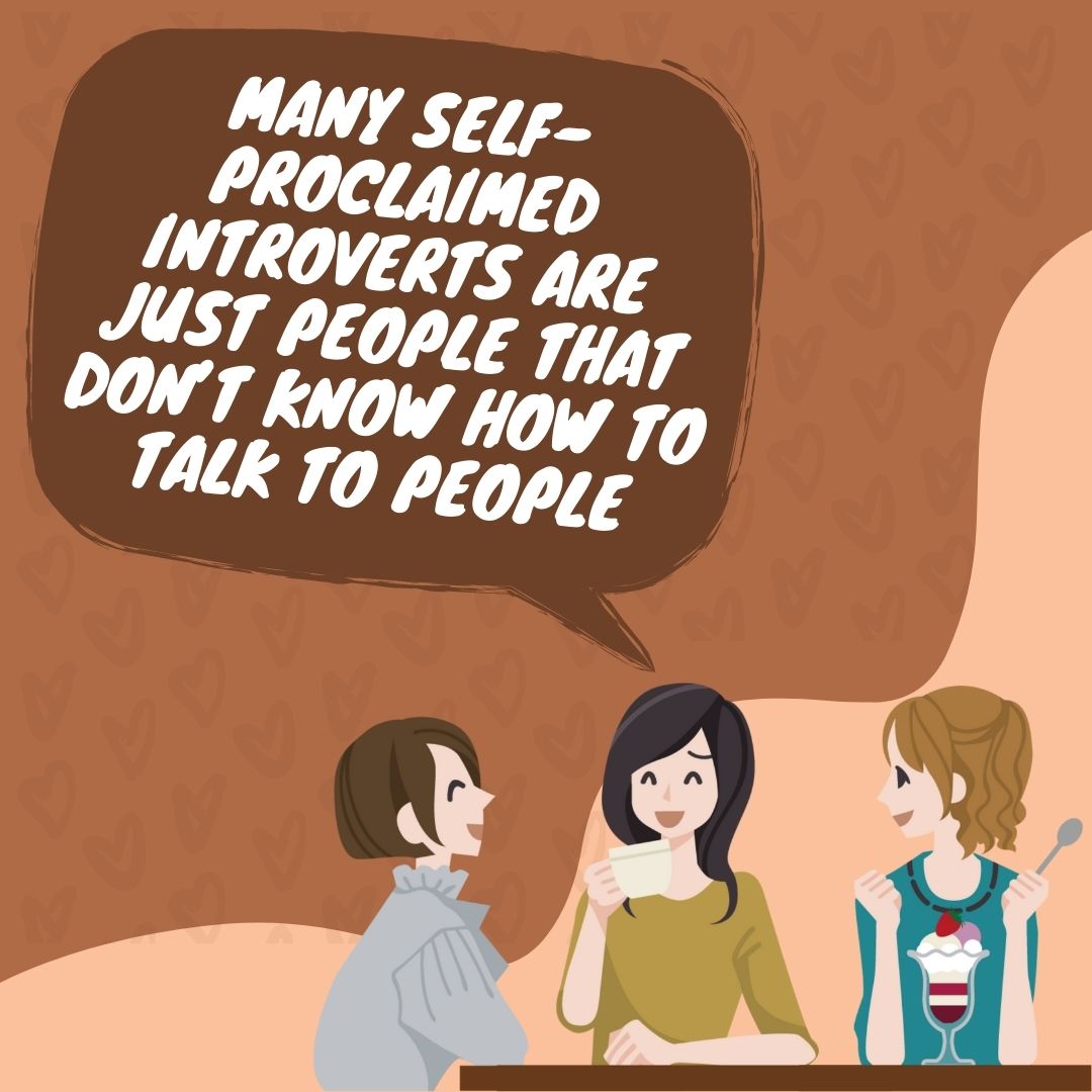 Many self-proclaimed introverts are just people that don’t know how to talk to people