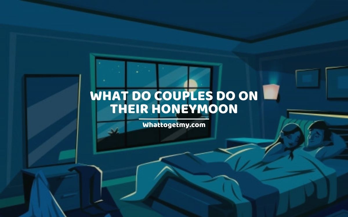 13 Ideas What Do Couples Do on Their Honeymoon What to get my...