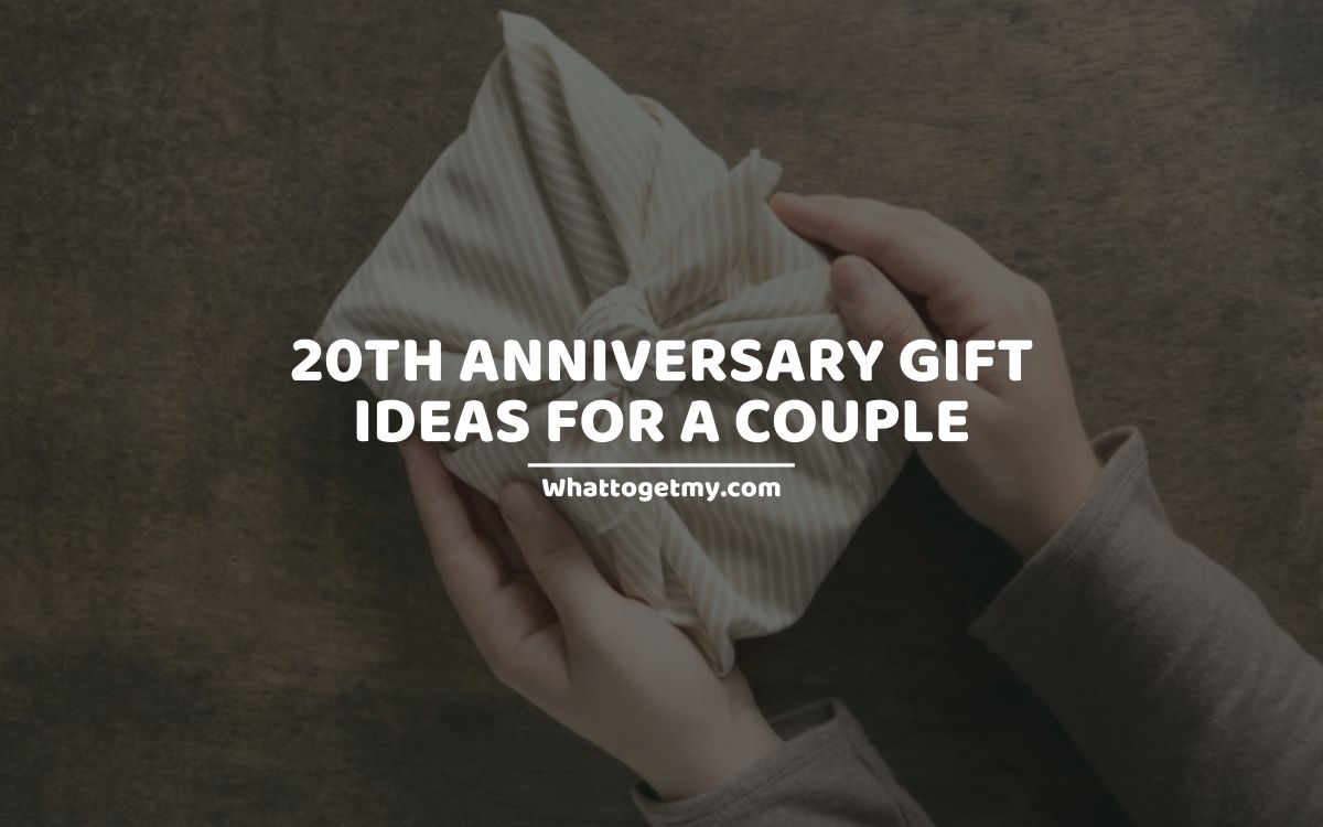 20th Anniversary Gift Ideas for a Couple: 15 Gifts for Him and Her ...