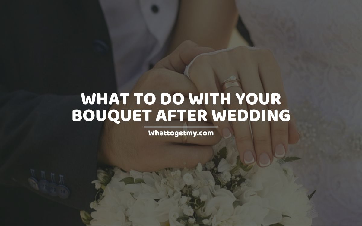 what-to-do-with-your-bouquet-after-wedding-17-ways-to-preserve-wedding