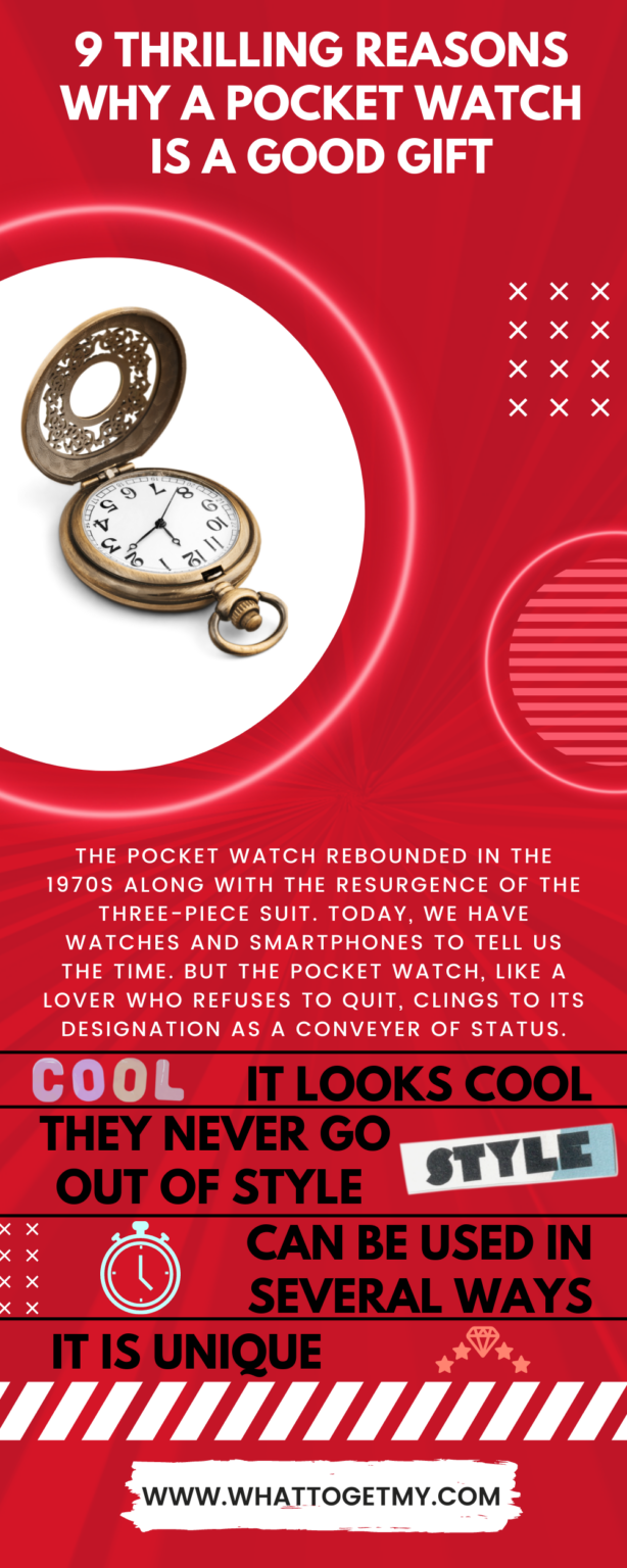 9 Thrilling Reasons Why A Pocket Watch Is A Good Gift What to get my...