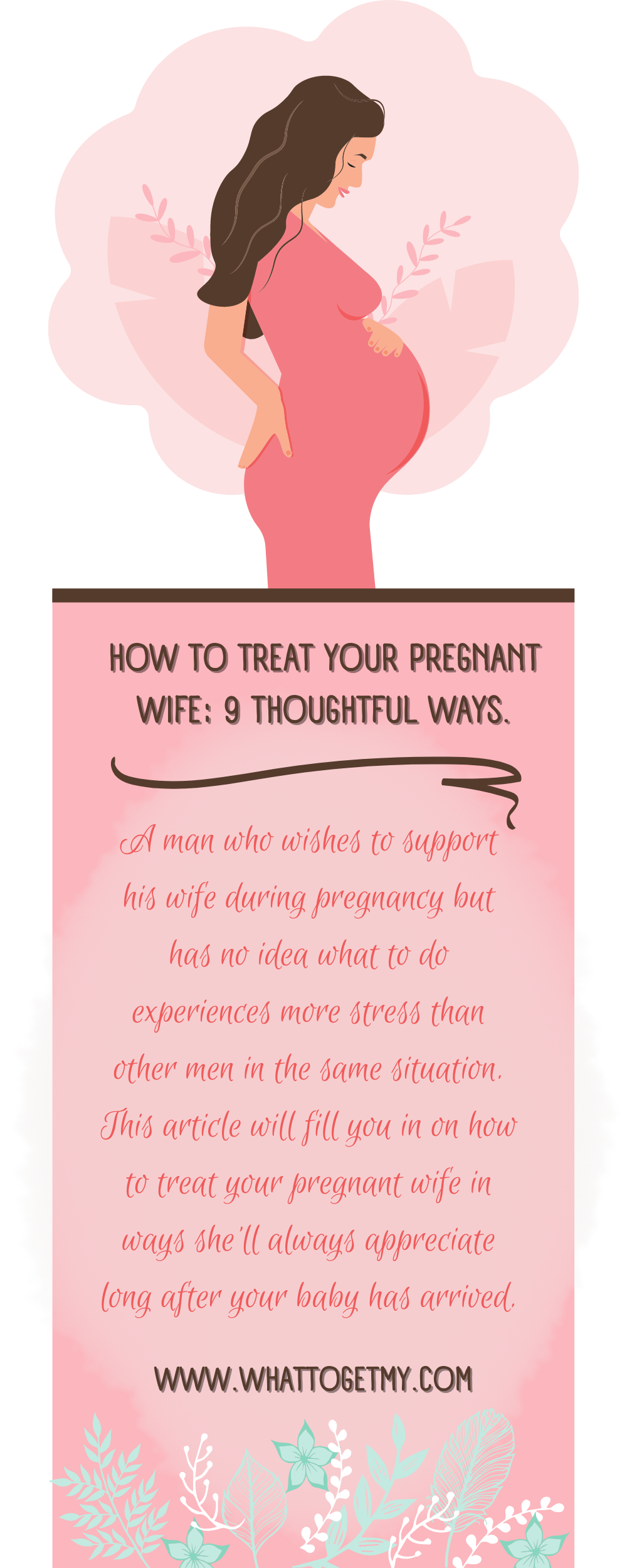 how to treat your pregnant wife?