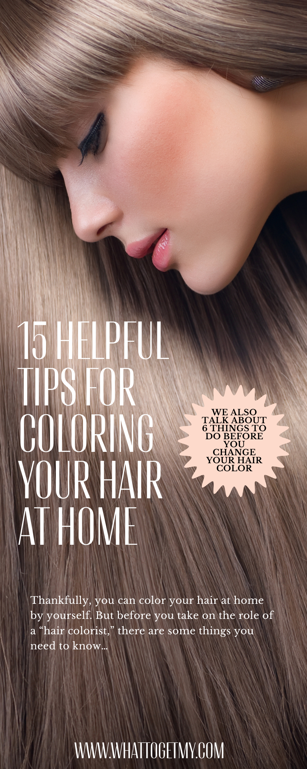 15 Helpful Tips For Coloring Your Hair At Home