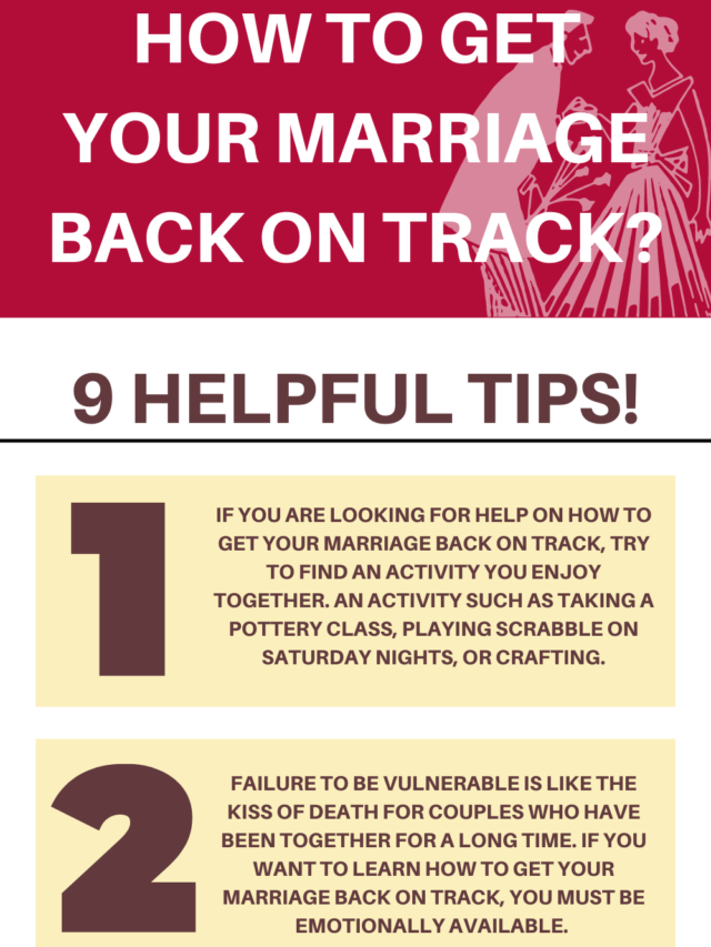 How to get your marriage back on track? What to get my...